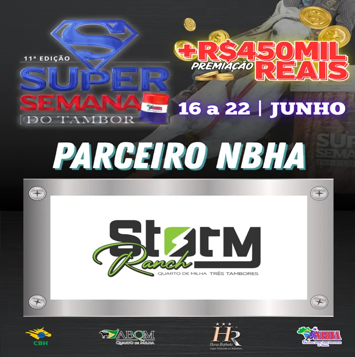11ª EDIÇÃO SUPER SEMANA DO TAMBOR – STORM RANCH