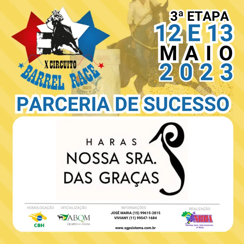 3ª ETAPA X CIRCUITO BARREL RACE – HARAS NOSSA SENHORA DAS GRAÇAS