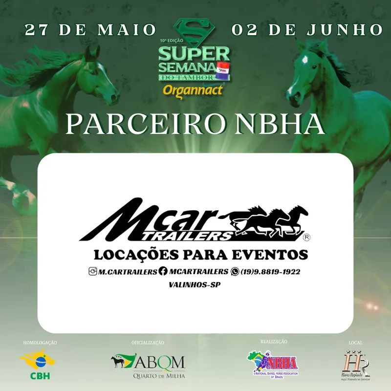 10ª EDIÇÃO SUPER SEMANA DO TAMBOR NBHA – ORGANNACT, “M. CAR TRAILERS”