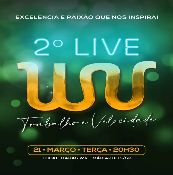 2ª LIVE WV TRABALHO & VELOCIDADE
