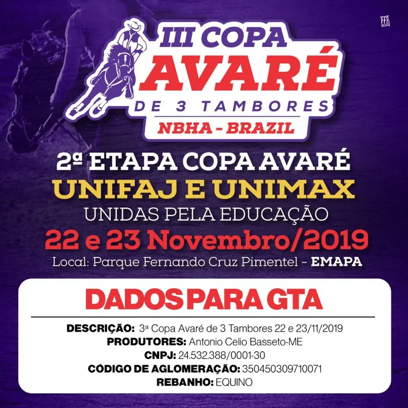 Dados para GTA para 2a etapa da III Copa da Avaré de 3 Tambores e 6 Balizas Ainda dá tempo de fazer as inscrições, não perca mais tempo acesse o site www.nbhabrazil.com.br ou www.seqm.com.br