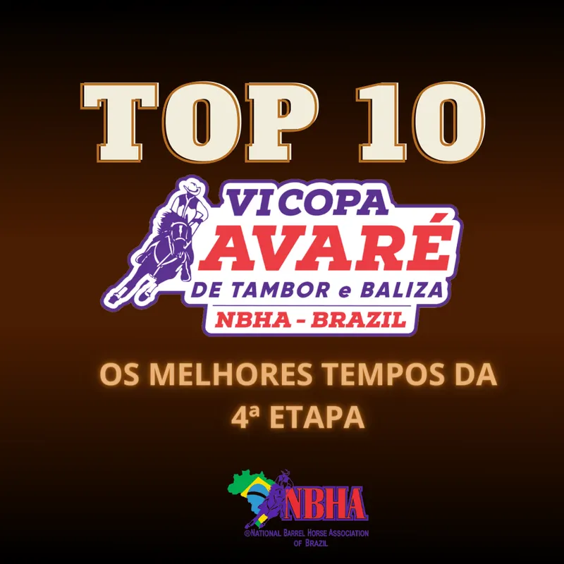 TOP 10 MELHORES TEMPOS TRÊS TAMBORES & SEIS BALIZAS 4ª ETAPA VI COPA AVARÉ TAMBOR & BALIZA