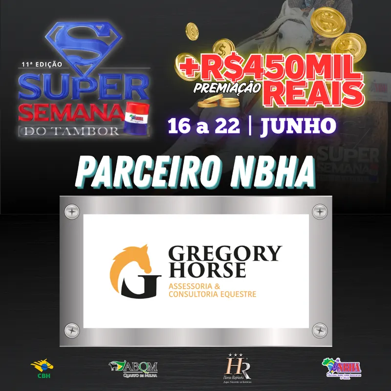 11ª EDIÇÃO SUPER SEMANA DO TAMBOR – ASSESSORIA & CONSULTORIA EQUESTRE GREGORY HORSE
