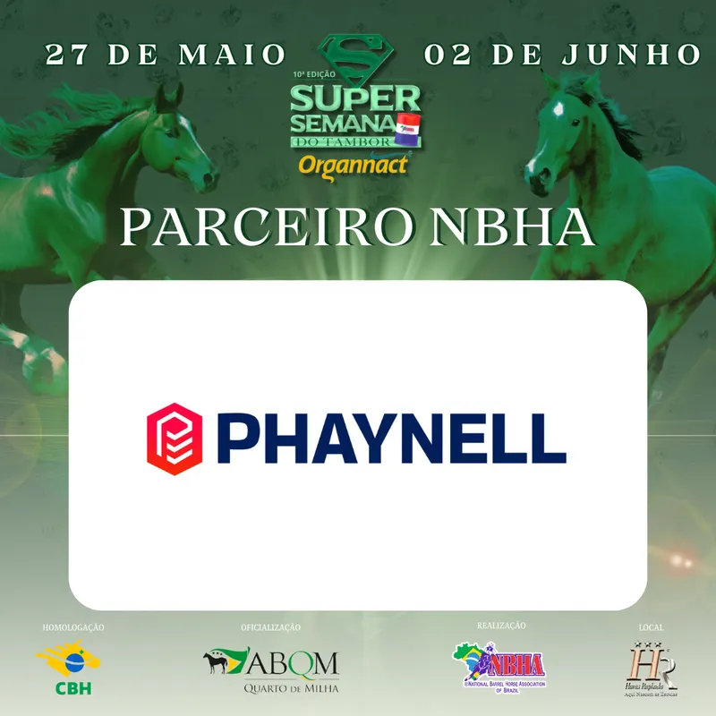 10ª EDIÇÃO SUPER SEMANA DO TAMBOR NBHA – ORGANNACT, “PHAYNELL DO BRASIL”