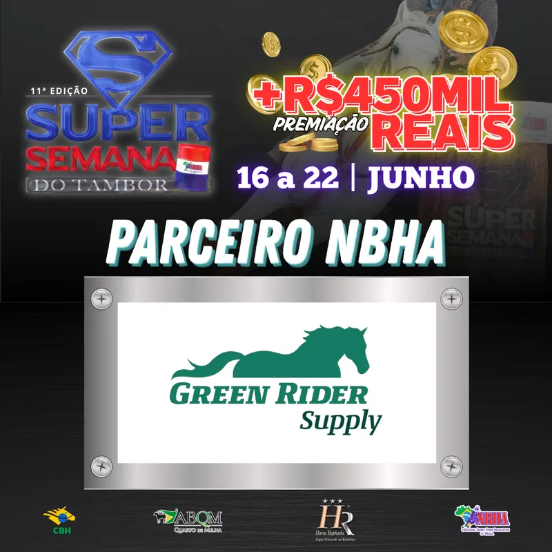 11ª EDIÇÃO SUPER SEMANA DO TAMBOR – GREEN RIDER