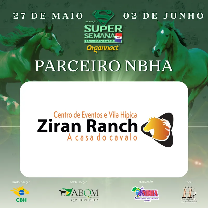 10ª EDIÇÃO SUPER SEMANA DO TAMBOR NBHA – ORGANNACT, ” VILA HÍPICA ZIRAN RANCH