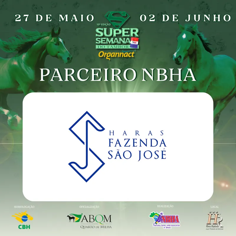10ª EDIÇÃO SUPER SEMANA DO TAMBOR NBHA – ORGANNACT, “HARAS FAZENDA SÃO JOSÉ”